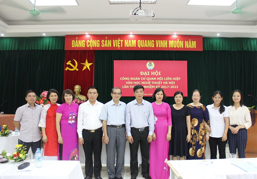 Đại hội Công đoàn cơ quan Hội Liên hiệp VHNT Hà Nội, nhiệm kỳ 2017 - 2022