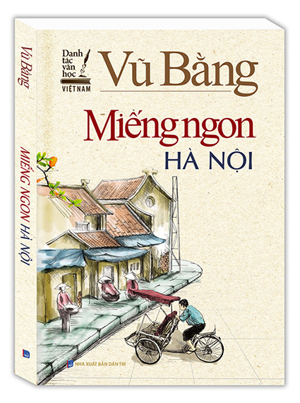 Nhà văn Vũ Bằng: Một thời thương nhớ
