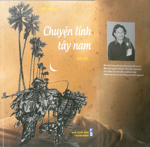 “Chuyện lính Tây Nam” - Một ký ức lương thiện