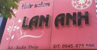 Số 43 Xuân Thủy, Cầu Giấy, Hà Nội: Hair salon Lan Anh