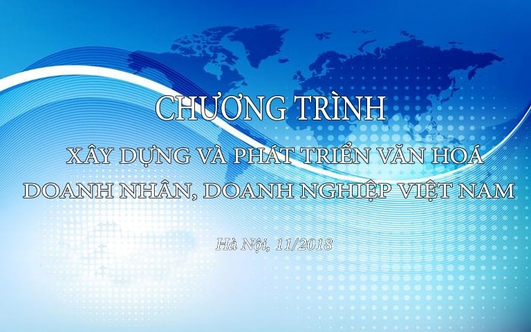 Báo Người Hà Nội đồng tổ chức chương trình “Xây dựng và phát triển văn hoá doanh nhân, doanh nghiệp”