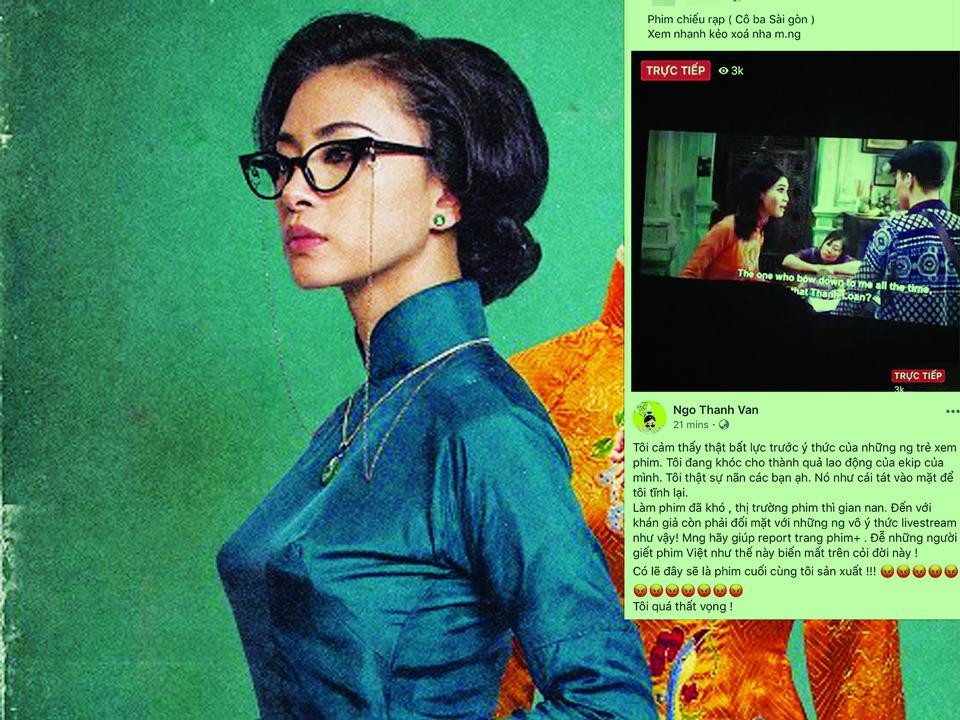 Bộ phim “Cô Ba Sài Gòn” bị quay lén rồi phát trực tuyến gây tổn thất cho nhà sản xuất. Ảnh: Lại Tấn