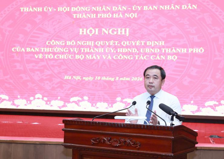 Hà Nội công bố Nghị quyết và các quyết định về tổ chức bộ máy, công tác cán bộ- Ảnh 5.