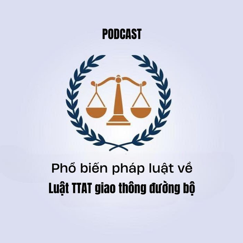 [Podcast] Những quy định mới về Phương tiện tham gia giao thông đường bộ