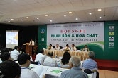 Hội nghị phân bón và  hóa chất trong canh tác nông nghiệp