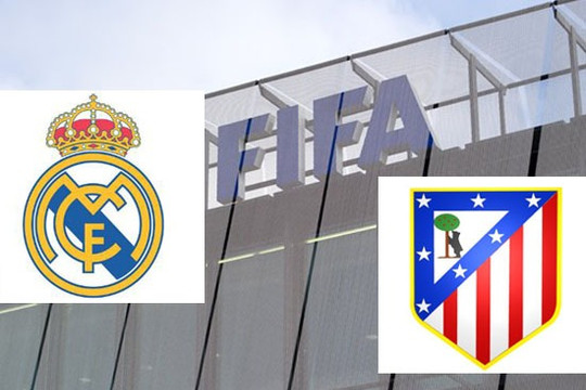 Real Madrid và  Atletico Madrid bị FIFA phạt cấm chuyển nhượng