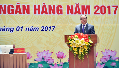 Thủ tướng Nguyễn Xuân Phúc dự hội nghị triển khai nhiệm vụ ngân hà ng năm 2017