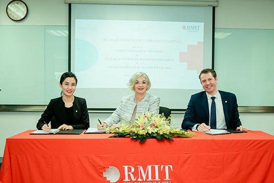 Đại học RMIT Việt Nam và Intercontinental ký kết hợp tác đào tạo nhân lực