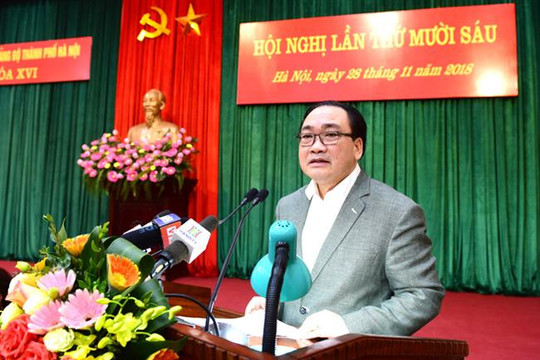 Phát biểu kết luận Hội nghị Ban Chấp hành Đảng bộ TP Hà Nội khóa XVI của Ủy viên Bộ Chính trị, Bí thư Thành ủy Hà Nội Hoàng Trung Hải