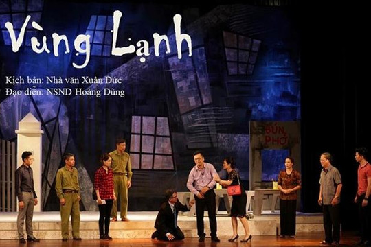 Kinh nghiệm thành công từ vở “Vùng lạnh” của Nhà hát Kịch Hà Nội