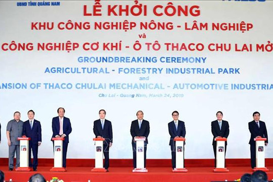 Thủ tướng dự lễ khởi công xây dựng KCN nông - lâm nghiệp và KCN cơ khí ô tô Chu Lai mở rộng