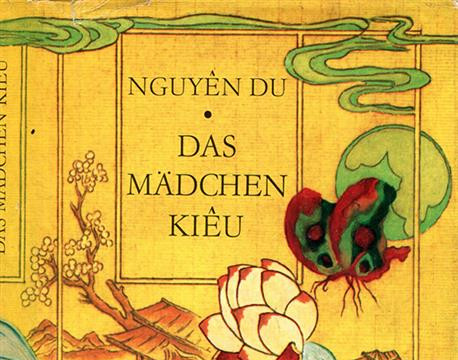 Truyện Kiều ở Đức: Kỳ I Người dịch Truyện Kiều ra tiếng Đức là ai?