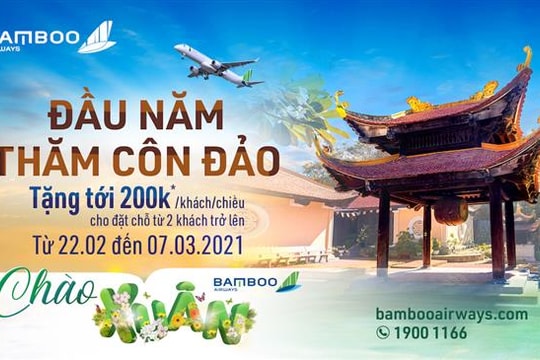 Chào xuân Bamboo Airways tặng ngàn mã giảm giá cho khách bay thẳng Côn Đảo