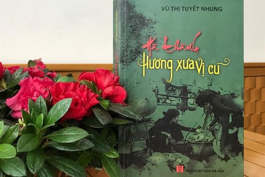 Ký ức từ ''hương xưa vị cũ'' đất Hà thành