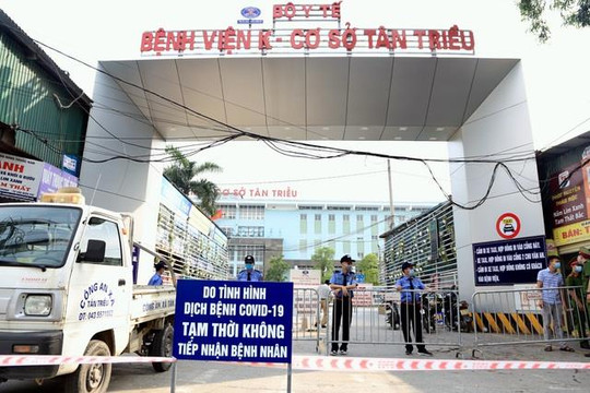 Chủ tịch UBND TP Hà Nội: Phong tỏa 3 cơ sở Bệnh viện K, thần tốc truy vết, xét nghiệm người liên quan