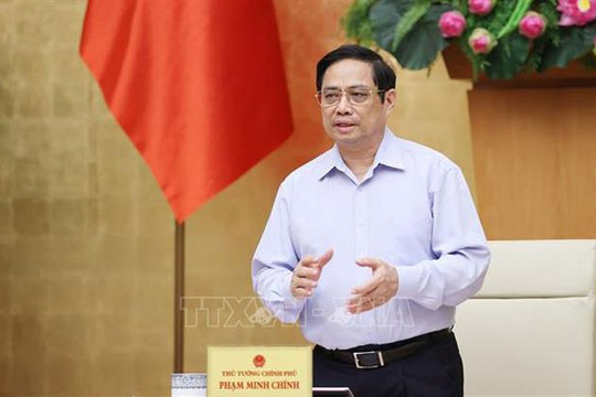 Thủ tướng Phạm Minh Chính: Kinh tế vĩ mô 7 tháng năm 2021 cơ bản ổn định, nhiều lĩnh vực đạt kết quả khá tích cực