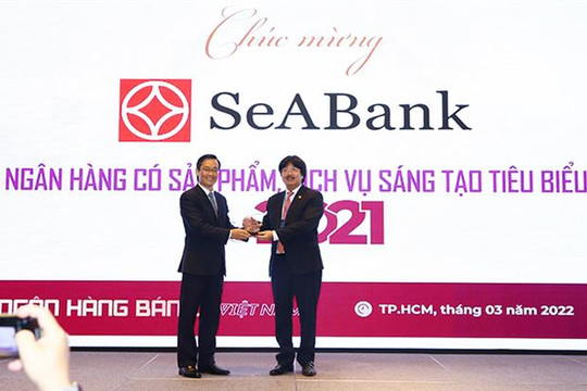 SeABank được vinh danh 2 giải thưởng ‘Ngân hàng Việt Nam tiêu biểu 2021’