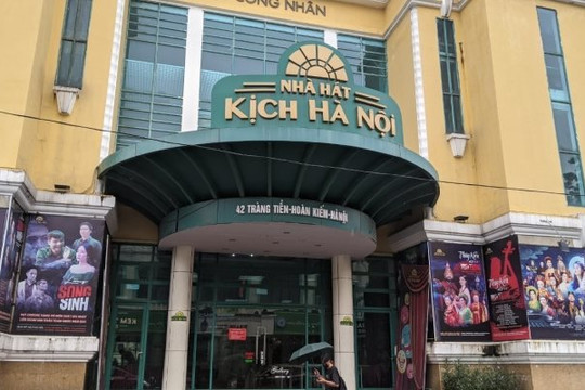 Rà soát thực trạng các nhà hát ở Hà Nội