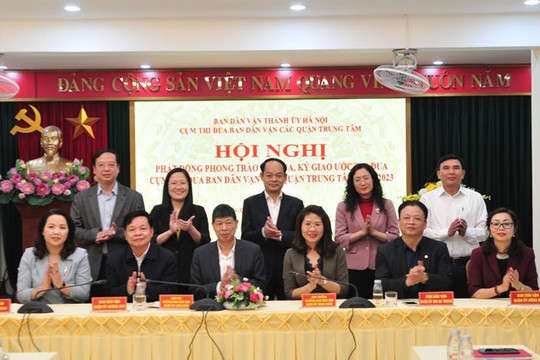 Hà Nội: Ban Dân vận 8 quận trung tâm kí kết giao ước thi đua năm 2023