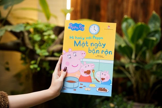 Sách Peppa Pig lần đầu ra mắt độc giả Việt Nam