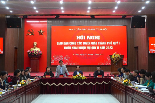 Hà Nội: Giao ban công tác tuyên giáo thành phố quý I/2023