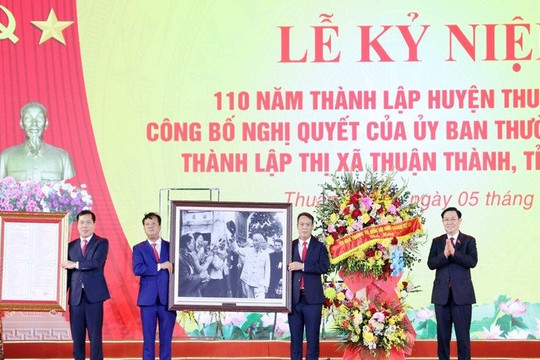 Chủ tịch Quốc hội Vương Đình Huệ: Xây dựng thị xã Thuận Thành thành đô thị hạt nhân khu vực Nam sông Đuống