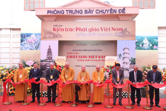 Triển lãm "Kiến trúc Phật giáo Việt Nam - thống nhất trong đa dạng”