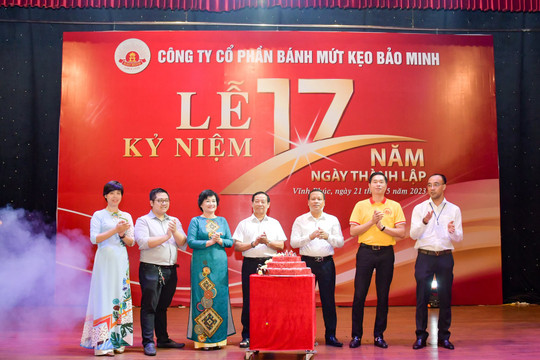 Lễ kỷ niệm 17 năm thành lập Công ty CP Bánh mứt kẹo Bảo Minh