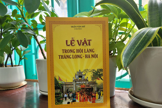 Góc nhìn đa chiều về lễ vật trong hội làng Thăng Long - Hà Nội
