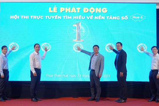 Thừa Thiên - Huế: Phát động hội thi trực tuyến tìm hiểu về nền tảng số Hue-S