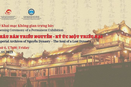 "Châu bản triều Nguyễn-Ký ức một triều đại" được trưng bày tại Trung tâm Lưu trữ Quốc gia I
