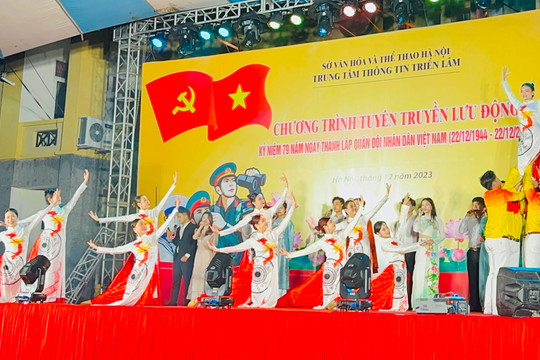 Chương trình nghệ thuật tuyên truyền lưu động chào mừng 79 năm Ngày thành lập Quân đội nhân dân Việt Nam 22-12