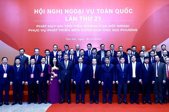 Khai mạc Hội nghị Ngoại vụ toàn quốc lần thứ 21 tại Hà Nội
