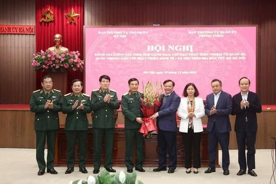 Quân ủy Trung ương và Hà Nội phối hợp chặt chẽ về quân sự, quốc phòng gắn với phát triển Thủ đô