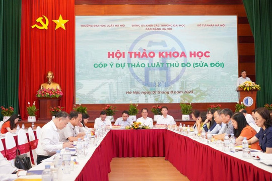 Hà Nội sẽ tổ chức 6 Hội thảo, cuộc họp tiếp thu, chỉnh lý dự thảo Luật Thủ đô (sửa đổi)