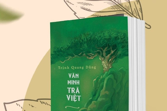 Vẽ tiếp bức tranh về “Văn minh trà Việt”