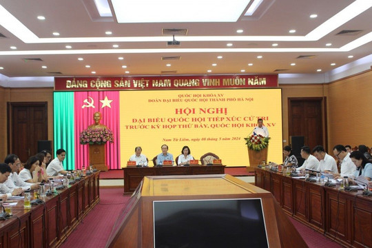 Cử tri Hà Nội mong muốn sớm ban hành Luật Thủ đô (sửa đổi)