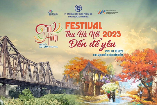 Festival Thu Hà Nội lần thứ 2 với chủ đề “Thu Hà Nội - mùa thu lịch sử”
