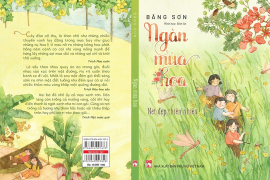 Tản văn "Ngàn mùa hoa" của nhà văn Băng Sơn: Tiếp thêm tình yêu thiên nhiên và văn chương cho trẻ
