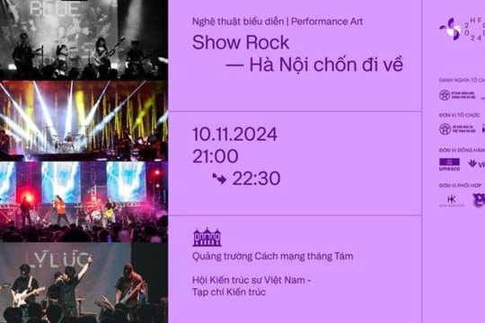 “Rock: Hà Nội chốn đi về": Sự kết hợp tinh tế giữa sáng tạo hiện đại và giá trị truyền thống,