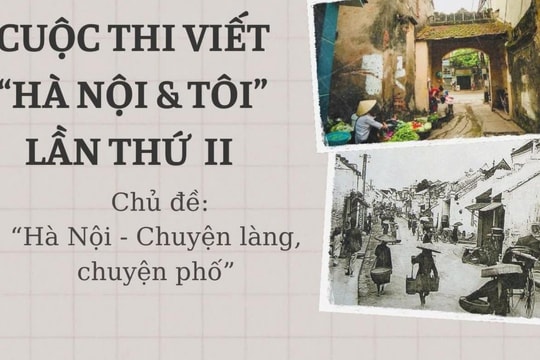 Thể lệ Cuộc thi viết "Hà Nội & Tôi" lần thứ II