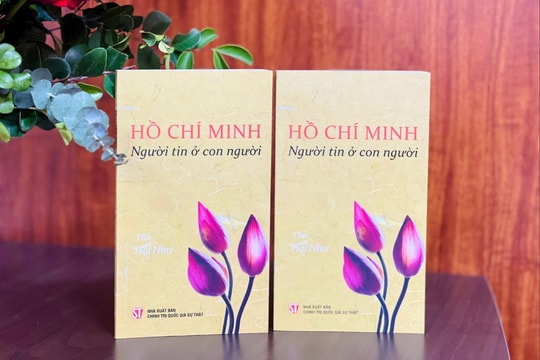 Ra mắt tập thơ “Hồ Chí Minh - Người tin ở con người”