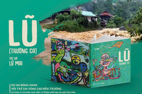 Trường ca “Lũ" được vinh danh trong top 10 cuốn sách nổi bật năm 2024