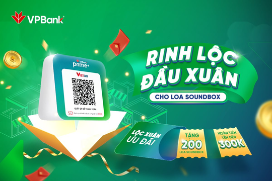 VPBank tặng loa thông báo biến động số dư – lì xì đầu xuân, rước lộc may mắn cho chủ hộ kinh doanh