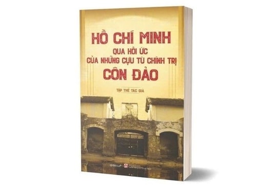 Xuất bản sách "Hồ Chí Minh qua hồi ức của những cựu tù chính trị Côn Đảo"