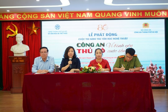 Phát động Cuộc thi sáng tác văn học, nghệ thuật chủ đề “Công an Thủ đô vì bình yên cuộc sống”