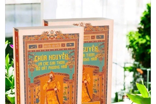 Chuyện kể về Chúa Nguyễn và các giai thoại mở đất phương Nam