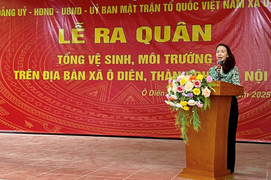 Xã Ô Diên ra quân hưởng ứng phong trào “Sáng - xanh - sạch - đẹp”