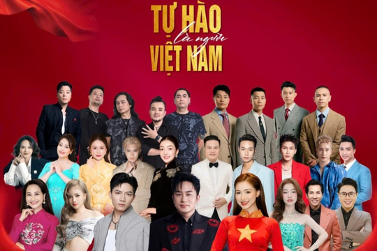 Chương trình nghệ thuật “Tự hào là người Việt Nam” kỷ niệm 80 năm Cách mạng Tháng Tám thành công