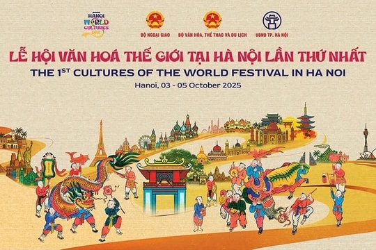 Lùi thời gian tổ chức Lễ hội Văn hóa Thế giới tại Hà Nội lần thứ nhất